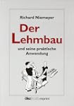 Der Lehmbau und seine praktische Anwe...