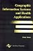 Book Geographic Information Systems and Health Applications