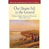 Our Hearts Fell to the Ground: Plains Indian Views of How the West Was Lost (Bedford Series in History & Culture)