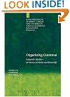 Organizing Grammar: Linguistic Studies in Honor of Henk van Riemsdijk (Studies in Generative Grammar)