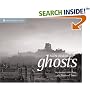 Ghosts: Spooky Stories and Eerie Encounters from the National Trust