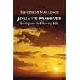Josiah's Passover: Sociology and the Liberating Bible by Shigeyuki Nakanose