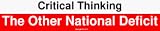Critical Thinking The Other National Deficit Bumper Sticker
