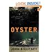 Oyster: A Novel