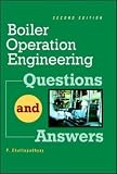 Boiler Operations Questions and Answers, 2nd Edition