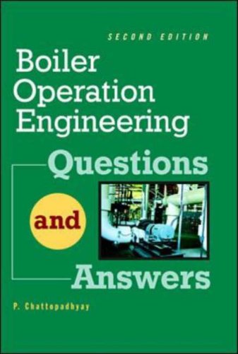 Boiler Operations Questions and Answers, 2nd Edition under Combustion & Steam in The Books Store