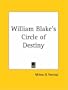 William Blake's Circle of Destiny