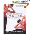 The Whartons' Back Book: End Back Pain -- Now and Forever -- With This Simple, Revolutiona