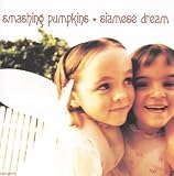 Siamese Dream - The Smashing Pumpkins