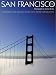 San Francisco: City by the Bay (3rd Edition)