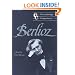 The Cambridge Companion to Berlioz (Cambridge Companions to Music)
