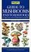 Guide to Mushrooms and Toadstools of Britain and Europe (Philips Guide)