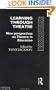 Learning Through Theatre: New Perspectives on Theatre in Education