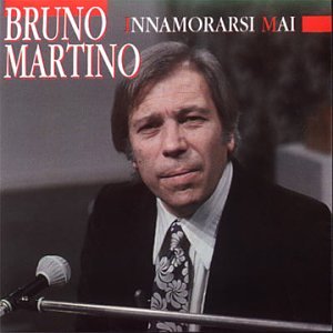 Bruno Martino - Innamorarsi Mai - Zortam Music