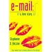 E-mail: A Love Story