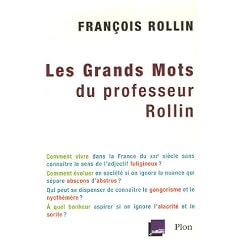 Les grands mots du professeur Rollin
