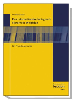 Informationsfreiheitsgesetz Nordrhein-Westfalen, Kommentar