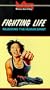 Fighting Life [VHS]