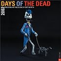 Days Of The Dead 2002 Wall Calendar