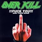 Fuck You & Then Some