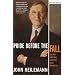 Pride Before the Fall: The Trials of Bill Gates and the End of the Microsoft Era