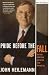 Book Pride Before the Fall: The Trials of Bill Gates and the End of the Microsoft Era