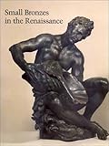 Small bronzes in the Renaissance