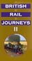 British Rail Journeys 2 [VHS]