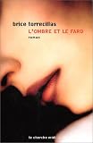 L\'Ombre et le Fard