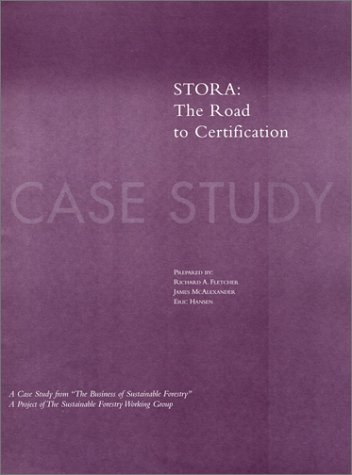 City Travel Guides Discounted  Books : The Business of  Sustainable Forestry Case Study - Stora: Stora the Road to Certification