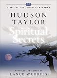 Hudson Taylor on Spiritual Secrets (30-Day Devotional Treasury)