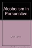 Alcoholism in perspective
