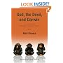 God, the Devil, and Darwin: A Critique of Intelligent Design Theory