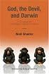 God, the Devil, and Darwin: A Critique of Intelligent Design Theory