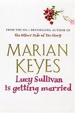 Lucy Sullivan Is Getting Married