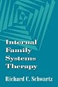 Internal Family Systems Therapy (Guilford Family Therapy)