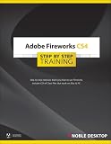 Adobe Fireworks CS4 Step by Step Training