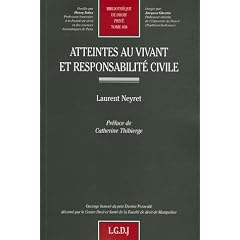 Atteintes au vivant et responsabilit� civile