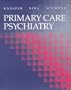 Primary Care Psychiatry, 1e