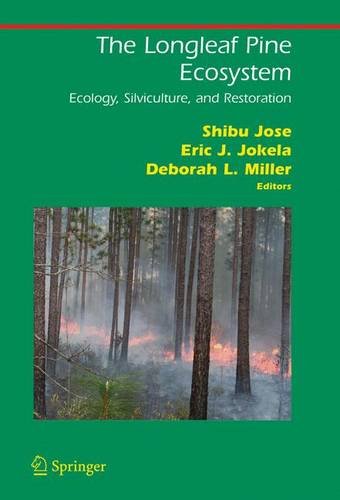 the longleaf pine ecosystem ecology silviculture and restoration springer series on environmental management
