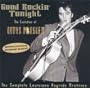 Good Rockin' Tonight: Evolution of Elvis Presley, Vol. 1 & 2  - The Complete Louisiana