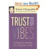 Trust Your Vibes: Secret Tools for Six-Sensory Living