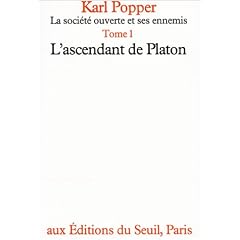La Soci�t� ouverte et ses Ennemis, tome 1 : L'Ascendant de Platon