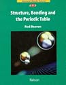NAMS - Structure Bonding and the Periodic Table (Nelson Advanced Modular Science: Chemistry)