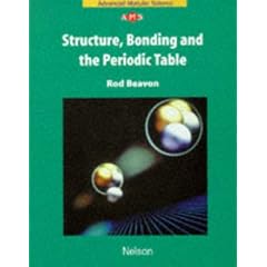 NAMS - Structure Bonding and the Periodic Table (Nelson Advanced Modular Science: Chemistry)