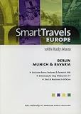 Smart Travels Europe with Rudy Maxa Berlin, Munich & Bavaria