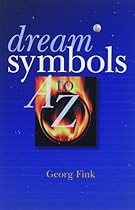 Dream Symbols A To Z Dream Symbols A To Z