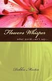 Flowers Whisper