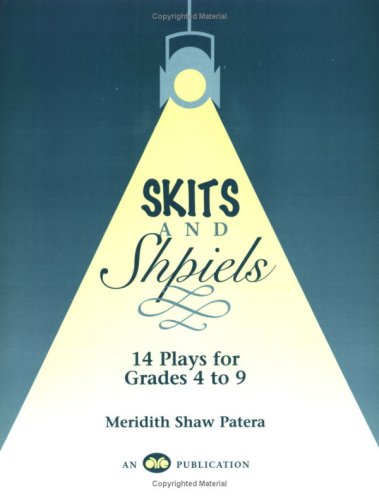 Skits & Shpiels