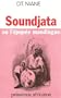 Soundjata, ou, L'�pop�e mandingue / Djibril Tamsir Niane